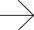 →